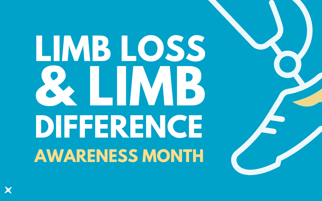 Limb Loss and Limb Difference Awareness Month